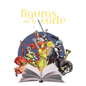 Figuras de la Corte